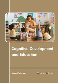 bokomslag Cognitive Development and Education