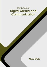 bokomslag Textbook of Digital Media and Communication