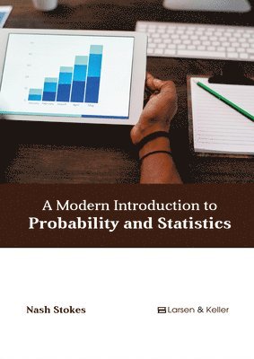 bokomslag A Modern Introduction to Probability and Statistics
