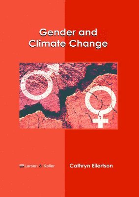 bokomslag Gender and Climate Change