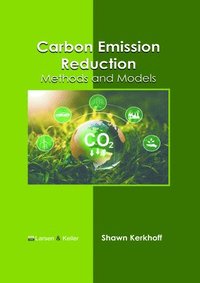 bokomslag Carbon Emission Reduction: Methods and Models