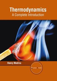 bokomslag Thermodynamics: A Complete Introduction