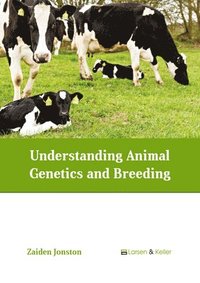 bokomslag Understanding Animal Genetics and Breeding