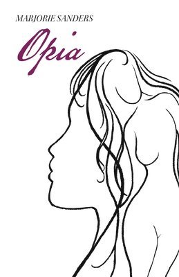 Marjorie Sanders - Opia, Häftad