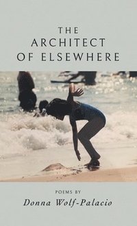 bokomslag Architect of Elsewhere