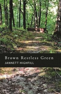 bokomslag Brown Restless Green