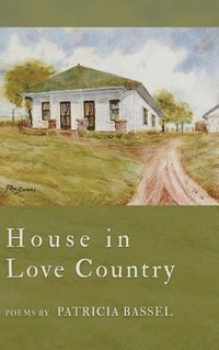 bokomslag House in Love Country