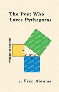 bokomslag The Poet Who Loves Pythagoras