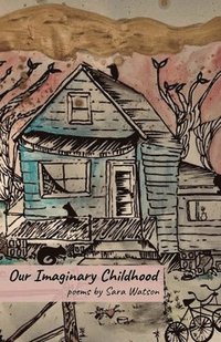 bokomslag Our Imaginary Childhood