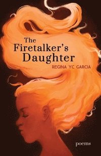 bokomslag The Firetalker's Daughter