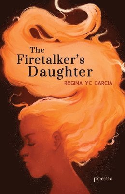 The Firetalker's Daughter 1