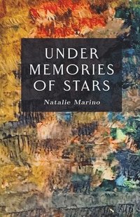bokomslag Under Memories of Stars