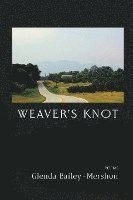 bokomslag Weaver's Knot