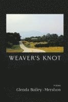 Weaver's Knot 1