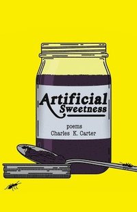 bokomslag Artificial Sweetness