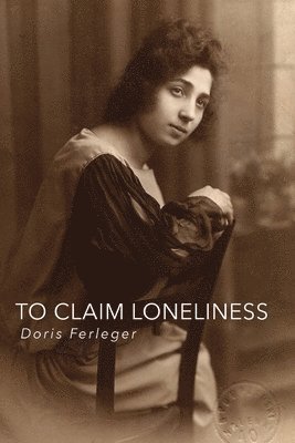 To Claim Loneliness 1