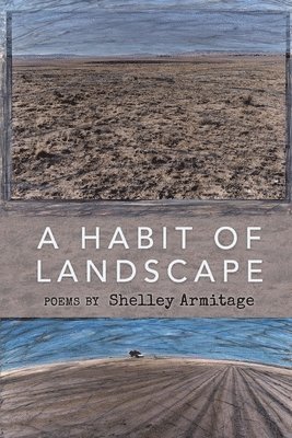 A Habit of Landscape 1