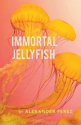 bokomslag Immortal Jellyfish