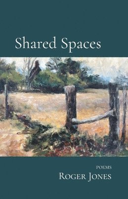 Roger Jones - Shared Spaces, Häftad
