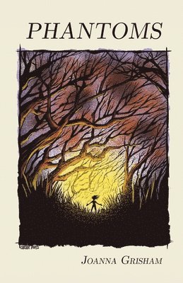 Joanna Grisham - Phantoms, Häftad