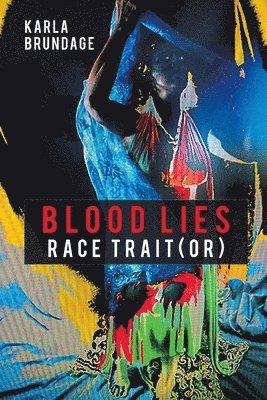 Karla Brundage - Blood Lies, Häftad
