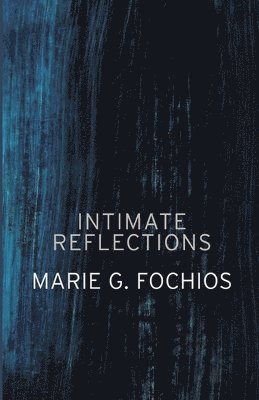 Intimate Reflections 1