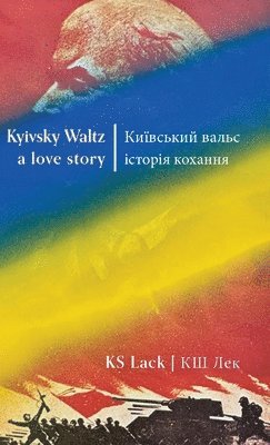 bokomslag Kyivsky Waltz a love story