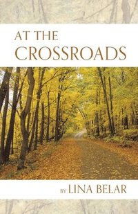 bokomslag At the Crossroads