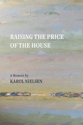 Raising the Price of the House 1