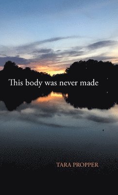 This body was never made 1