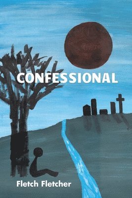Fletch Fletcher - Confessional, Häftad