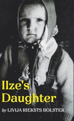 Ilze's Daughter 1