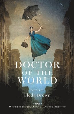 Fleda Brown - Doctor of the World, Häftad