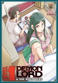 bokomslag Level 1 Demon Lord and One Room Hero Vol. 6