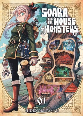 Soara and the House of Monsters Vol. 1 1