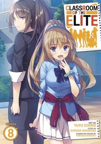 bokomslag Classroom of the Elite (Manga) Vol. 8