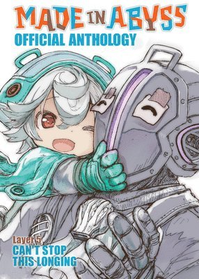 Made in Abyss Official Anthology - Layer 5: Can't Stop This Longing 1