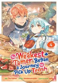 bokomslag The Weakest Tamer Began a Journey to Pick Up Trash (Manga) Vol. 4