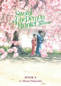 bokomslag Sword of the Demon Hunter: Kijin Gentosho (Light Novel) Vol. 4