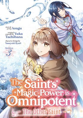 bokomslag Saint's Magic Power is Omnipotent: The Other Saint (Manga) Vol. 3