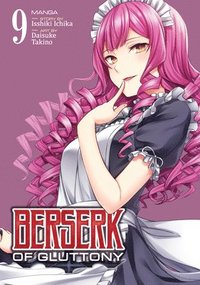bokomslag Berserk of Gluttony (Manga) Vol. 9