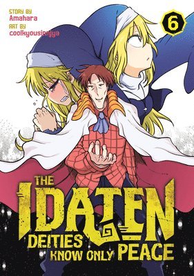 The Idaten Deities Know Only Peace Vol. 6 1