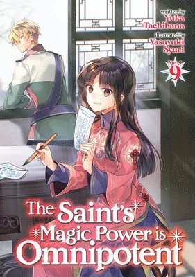 The Saint's Magic Power is Omnipotent (Light Novel) Vol. 9 1