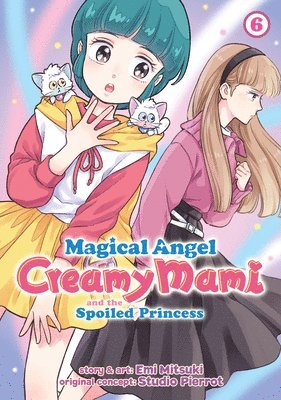 Magical Angel Creamy Mami and the Spoiled Princess Vol. 6 1
