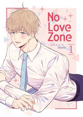 No Love Zone Vol. 1 1