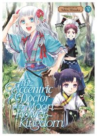 bokomslag The Eccentric Doctor of the Moon Flower Kingdom Vol. 5