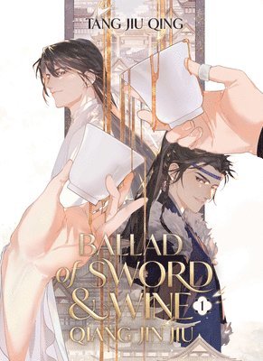 bokomslag Ballad of Sword and Wine: Qiang Jin Jiu (Novel) Vol. 1