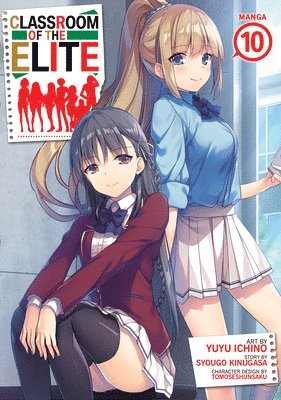 bokomslag Classroom of the Elite (Manga) Vol. 10