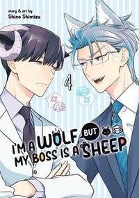 bokomslag I'm a Wolf, but My Boss is a Sheep! Vol. 4