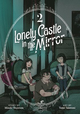 Lonely Castle in the Mirror (Manga) Vol. 2 1